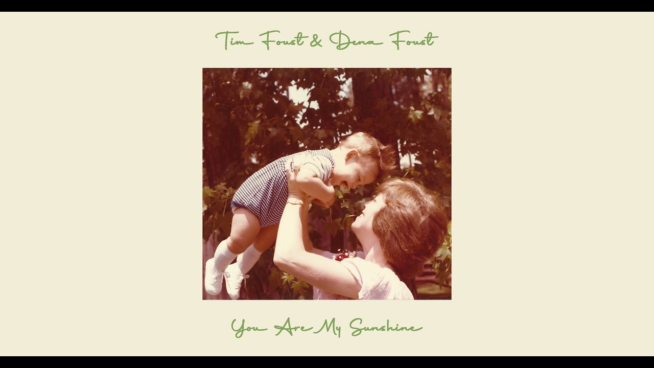 You Are My Sunshine (feat. Dena Foust)