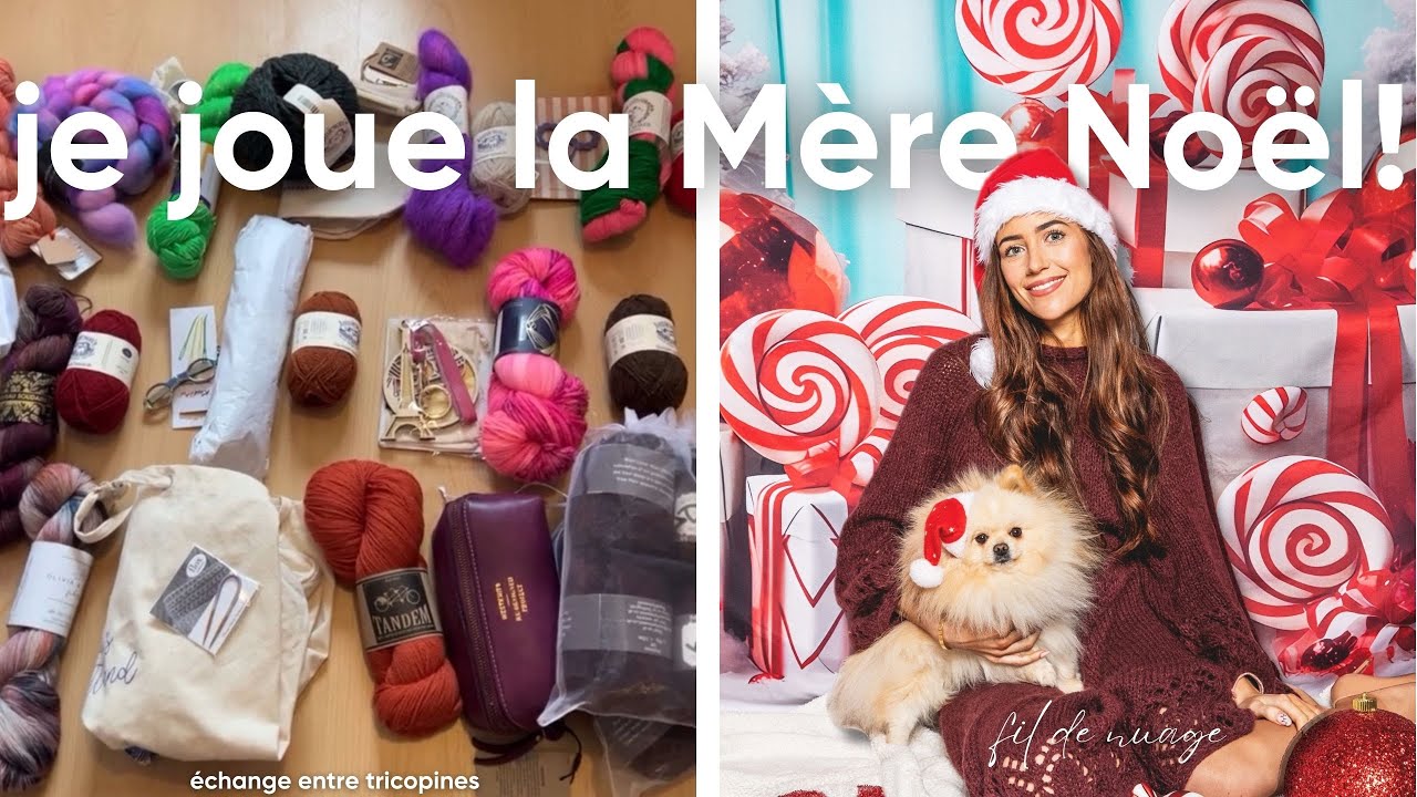 Calendrier de l'Avent Tricot - Un Vlog sur Tout 2025 (justification du Harcèlement de Mondial Relay)