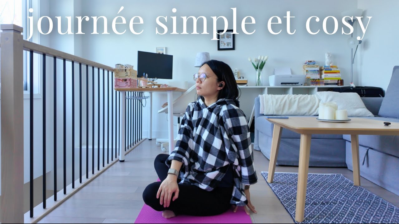 Vlog cocooning: une journée ordinaire remplie de petits plaisirs simples