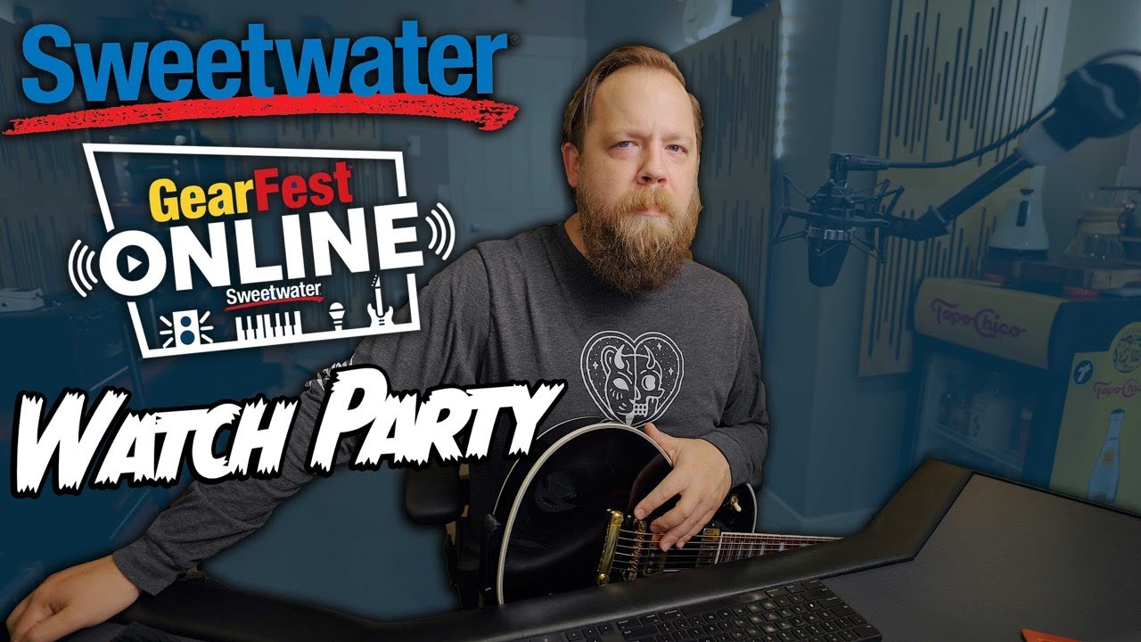 LIVE! Sweetwater GearFest 2021 Hang!