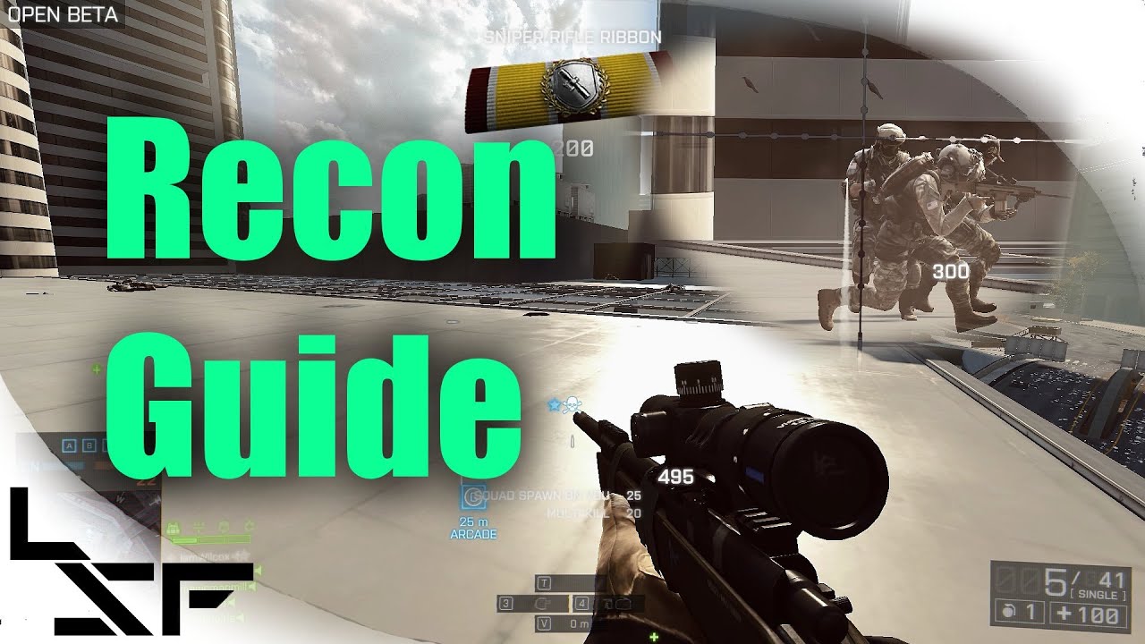 Battlefield 4 Sniping Tutorial / Recon Guide (beta)- Basic Tips and Tricks