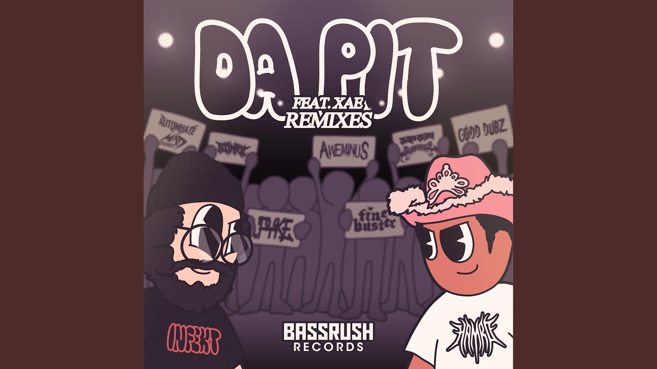 DA PIT (feat. XAE)