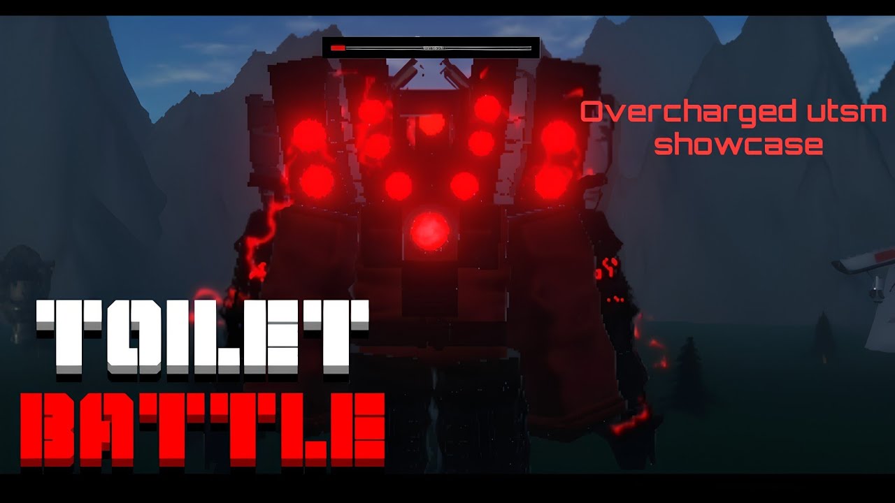 Showcasing toilet battle's overcharged utsm