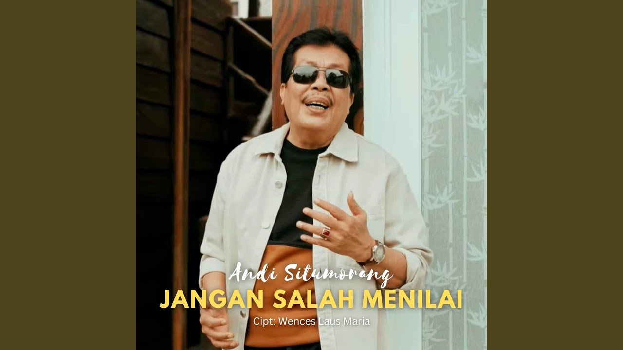 Jangan Salah Menilai