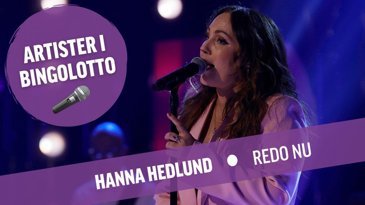 Hanna Hedlund - Redo nu - BingoLotto Lördag Live 22/4 2023