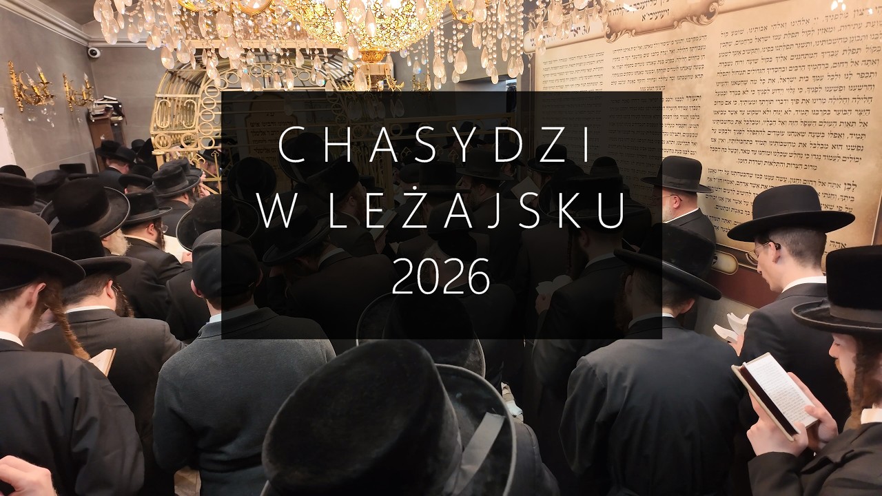 Chasydzi w Leżajsku 2026