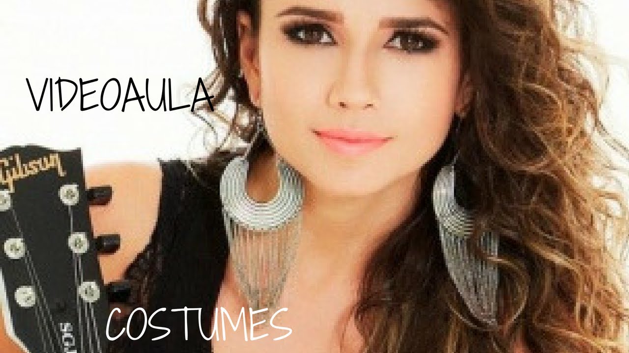 Vídeoaula - Costumes - Paula Fernandes