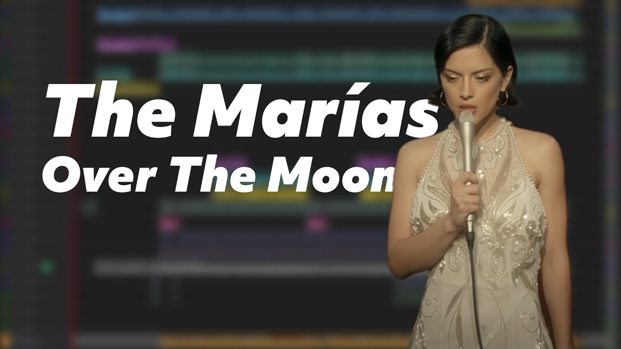 The Marias - Over The Moon Instrumental