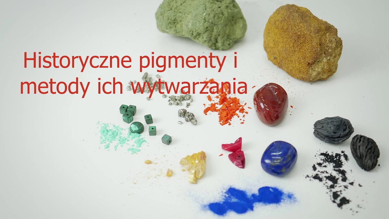 #7 Historyczne pigmenty i metody ich wytwarzania. Kultura w sieci