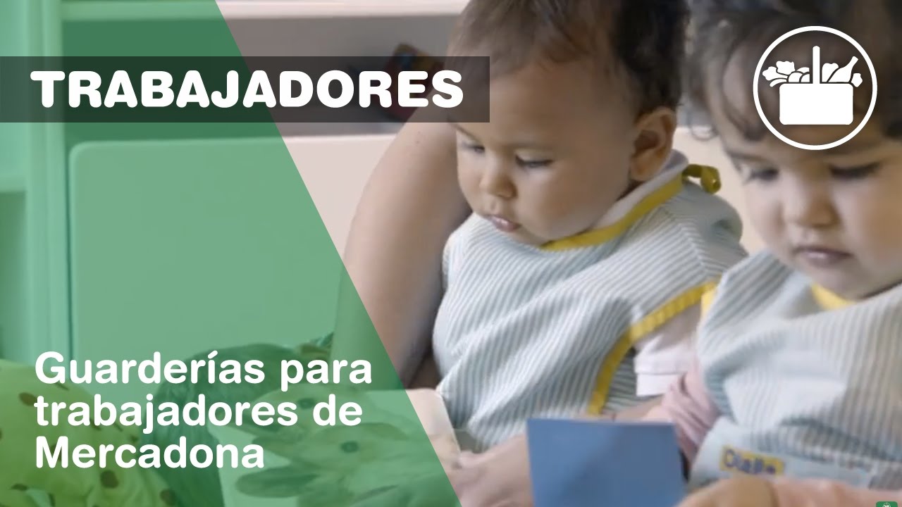 Guarderías para trabajadores de Mercadona