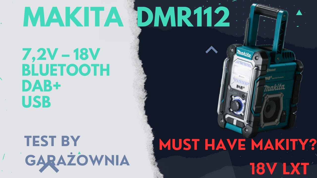 Makita DMR112 TEST & OPINIA / bluetooth radio / dab+ / fm