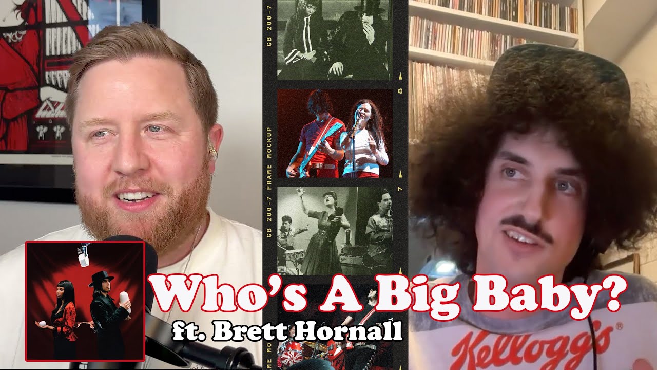 Who's A Big Baby? ft. Brett Hornall (The Vidos)