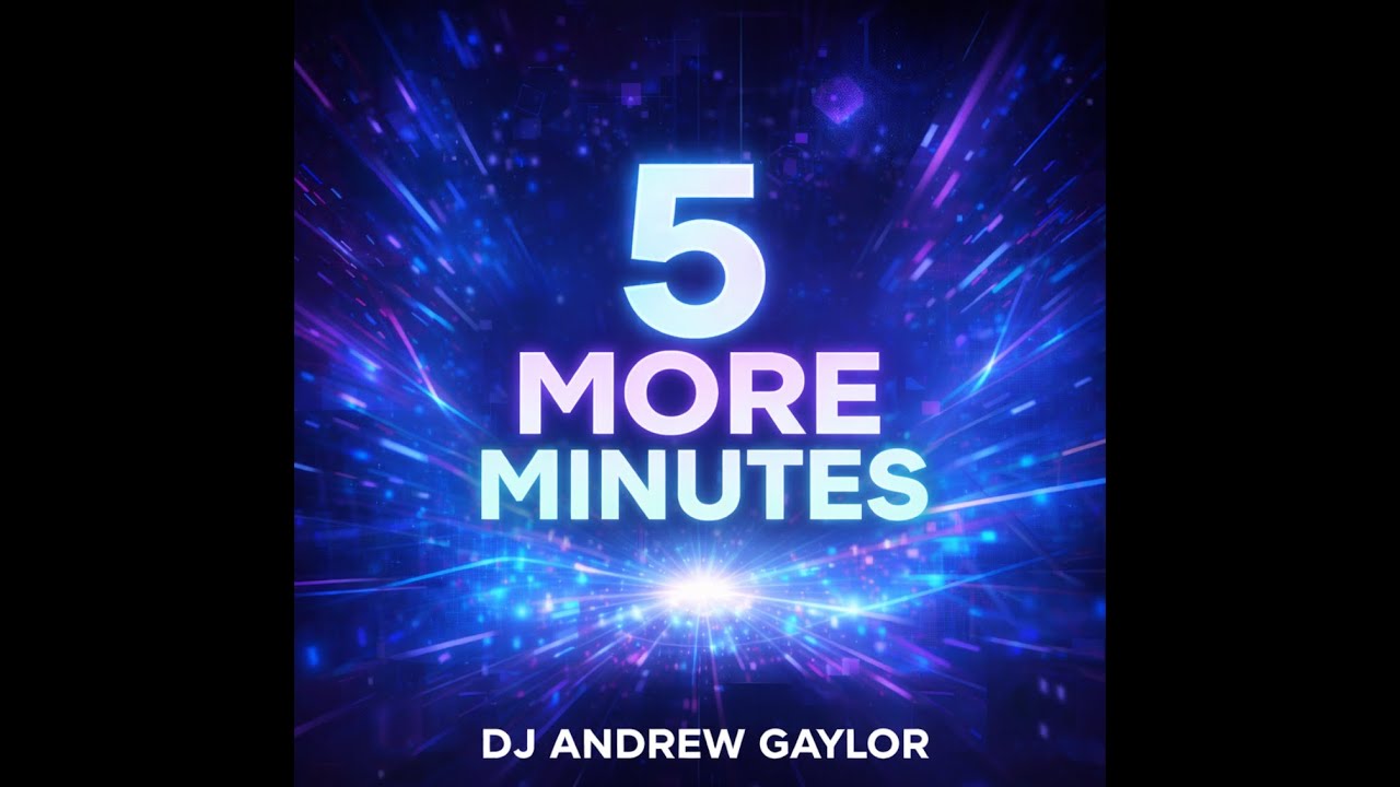 5 More Minutes