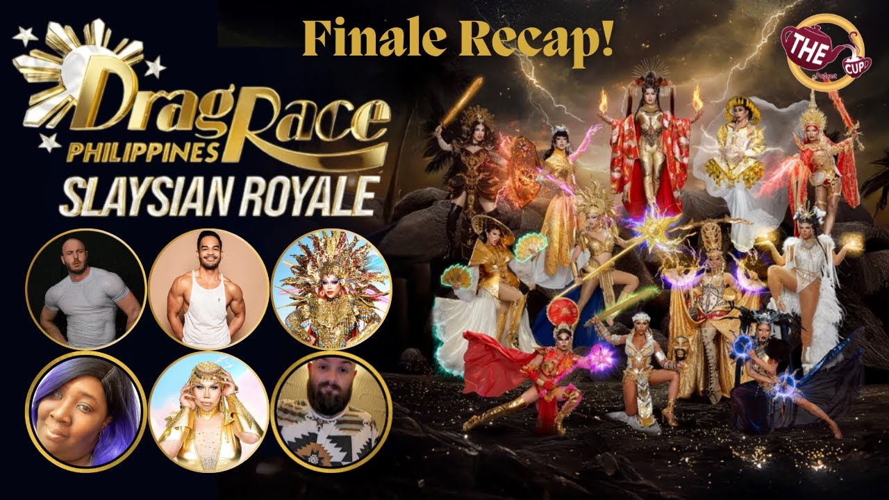 Drag Race Philippines: Slaysian Royale Finale Recap with Kiki Coe & Melinda Verga! 🇵🇭 | The CUP 🍵