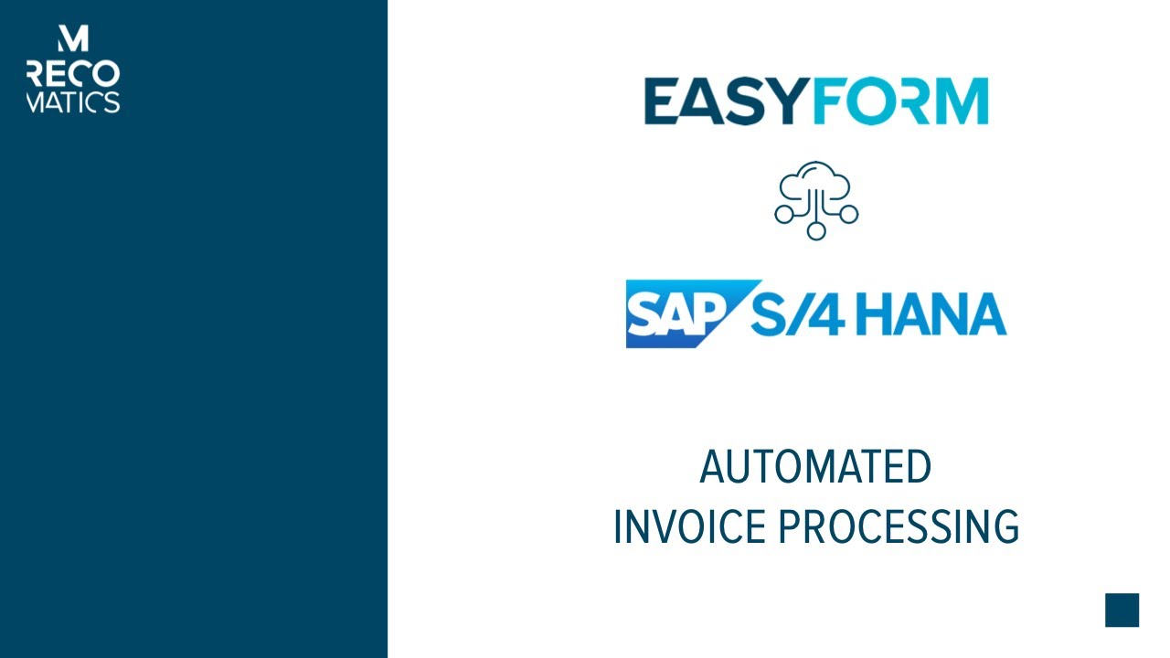 EasyForm Invoice Processing in SAP S/4HANA