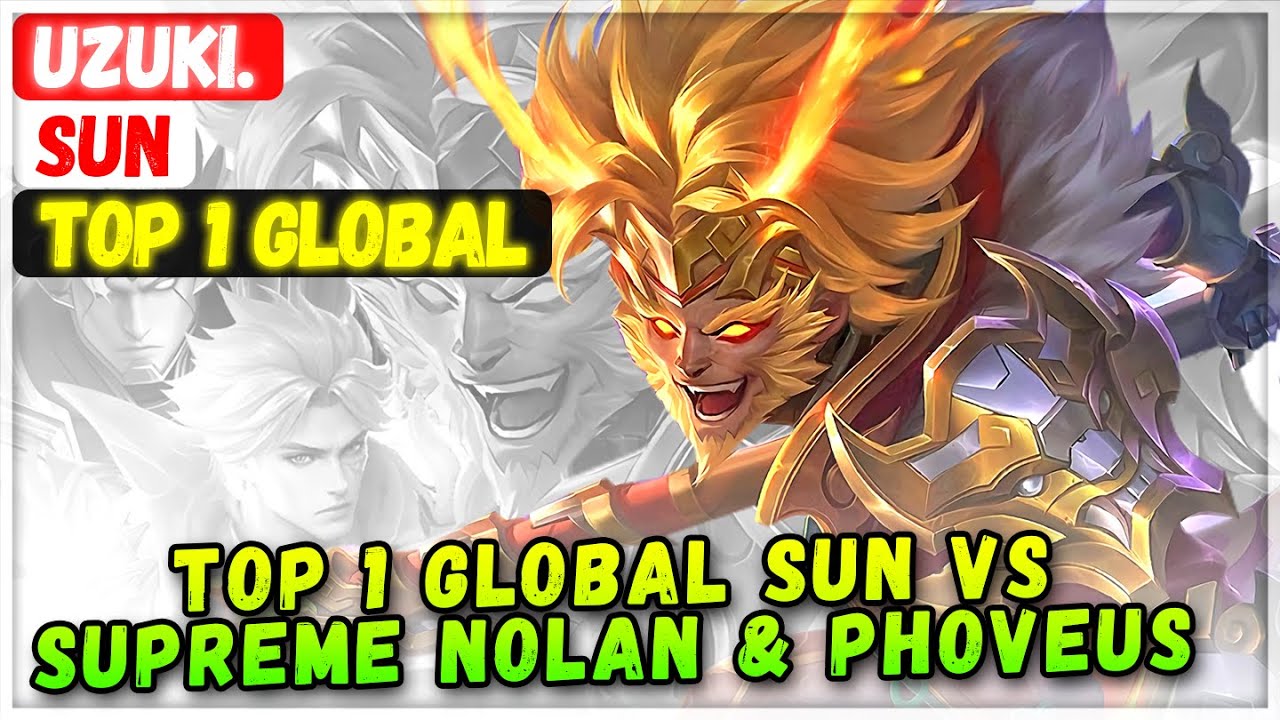 МАНЬЯК!! Top Global Sun против Supreme Nolan и Phoveus [ Top Global Sun ] Uzuki. - Сборка Mobile ...