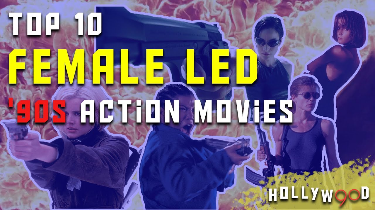 🌀 Top 10 Female-Led Action Movies of the 1990s | Hollywood 90s Countdown