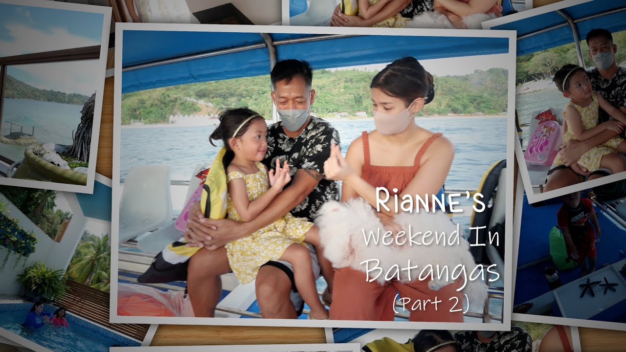 Weekend in Batangas (Part 1)  |  Rianne Love