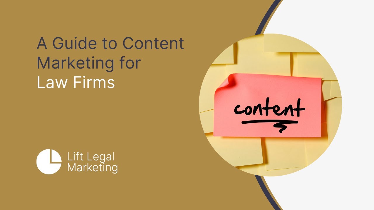 A Guide to Content Marketing for Law Firms