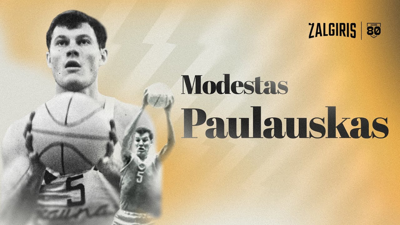 80 „Žalgirio“ metų: „Žalgirio“ ir Lietuvos krepšinio legenda – Modestas Paulauskas