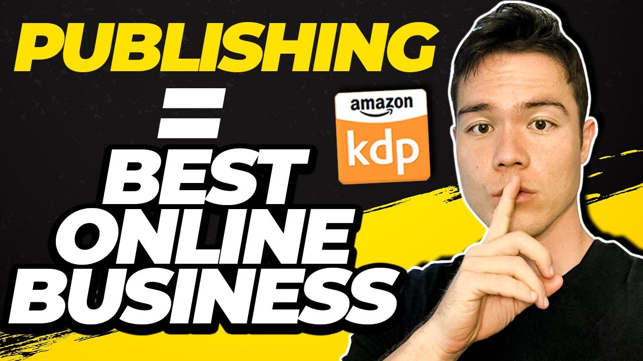 Why Amazon KDP Publishing is The Best Online Business for Beginners