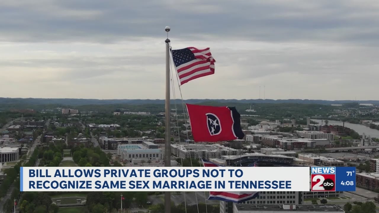TN bill to let private groups refuse to recognize same sex marriage passes House