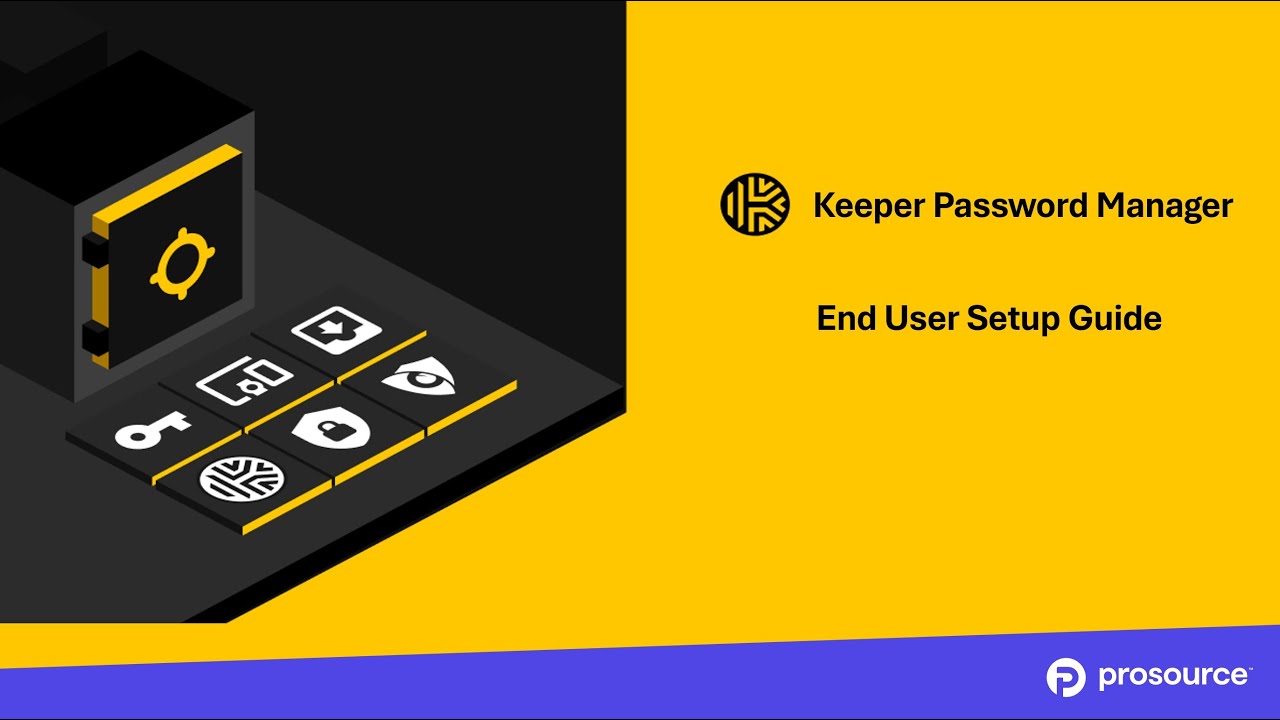 Prosource - Keeper Password Manager - Activate Your Keeper Account