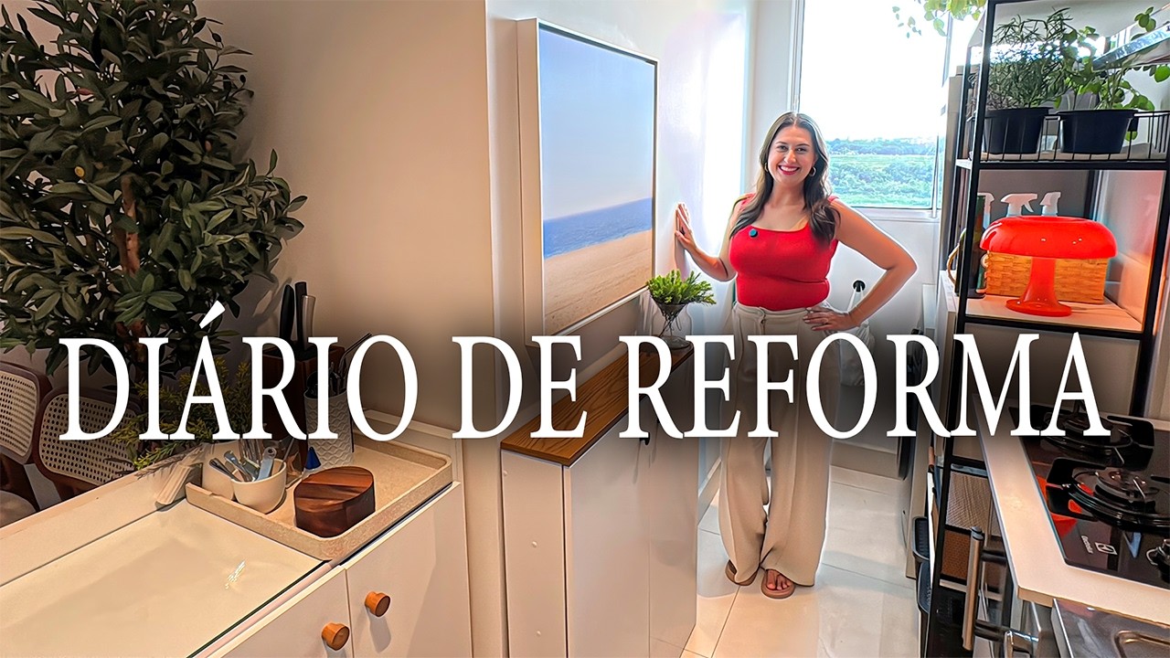 COMEÇAMOS AS MUDANÇAS NA COZINHA - DIÁRIO DE REFORMA | EP. 08