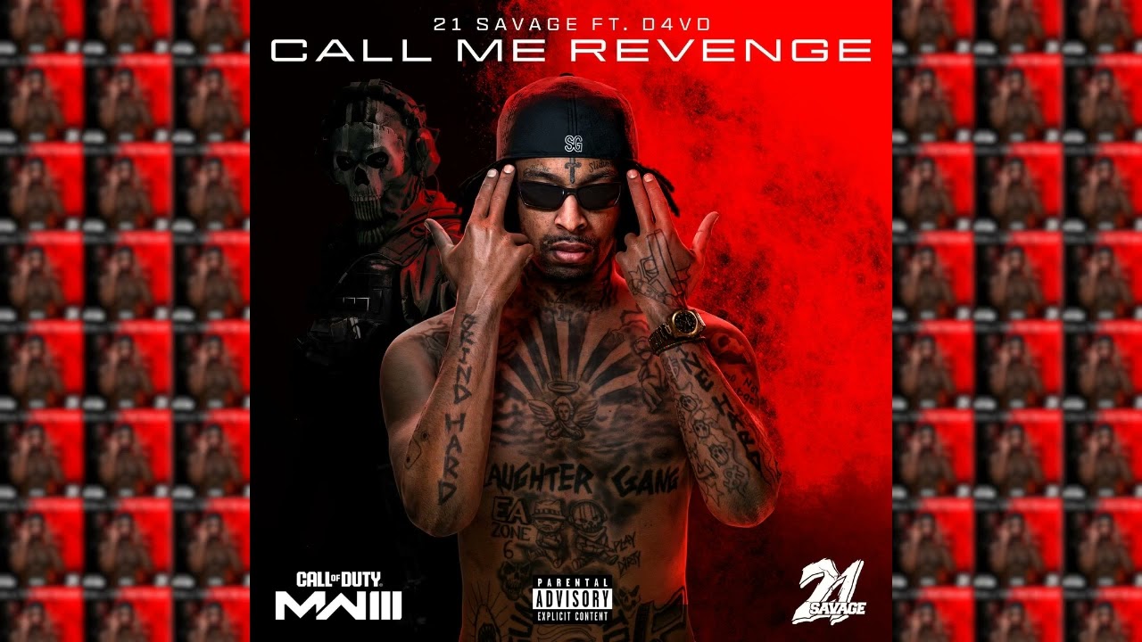 21 Savage & d4vd - Call Me Revenge [Call of Duty: Modern Warfare 3] (audio)