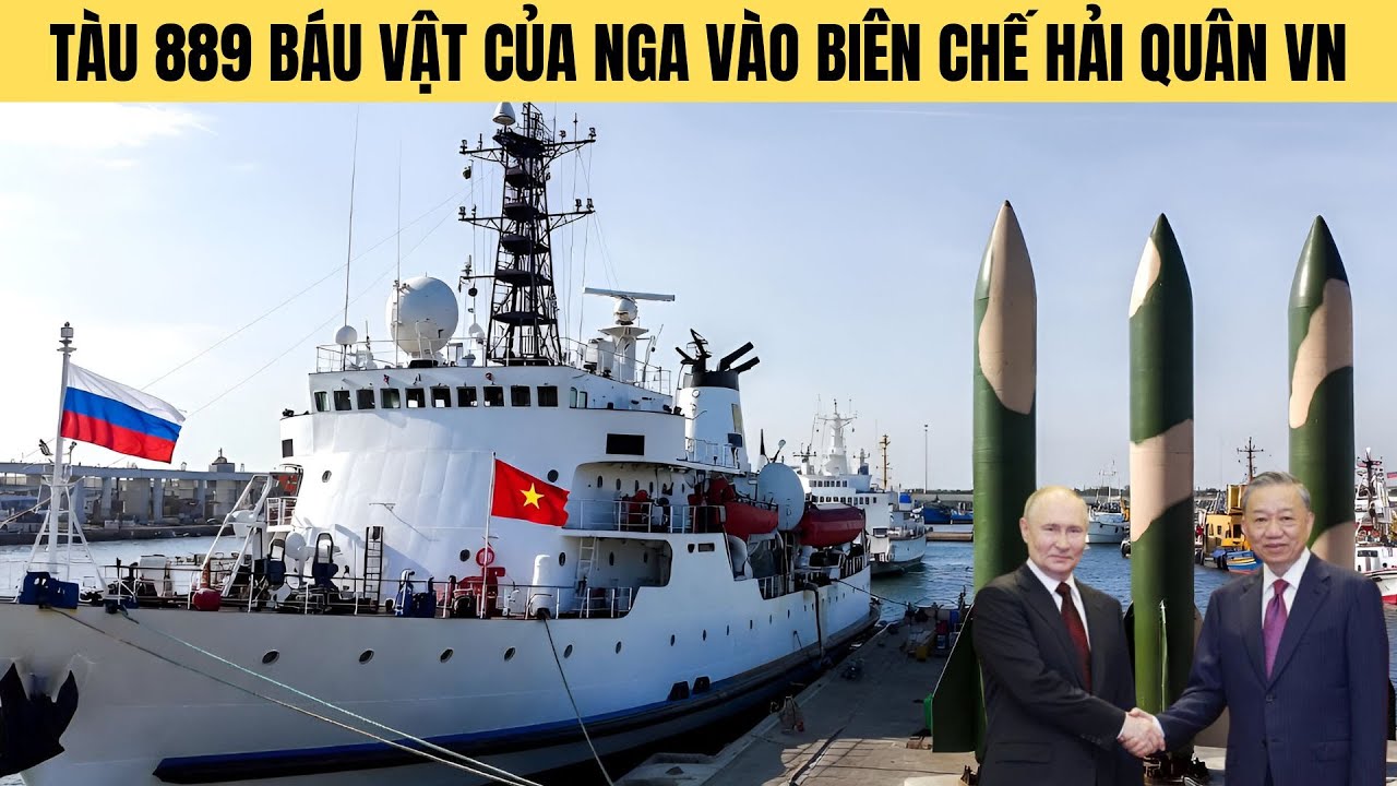 Báu vật Nga tặng đã xuất trận: Hải quân VN trình làng Tàu 889 Gagarinsky
