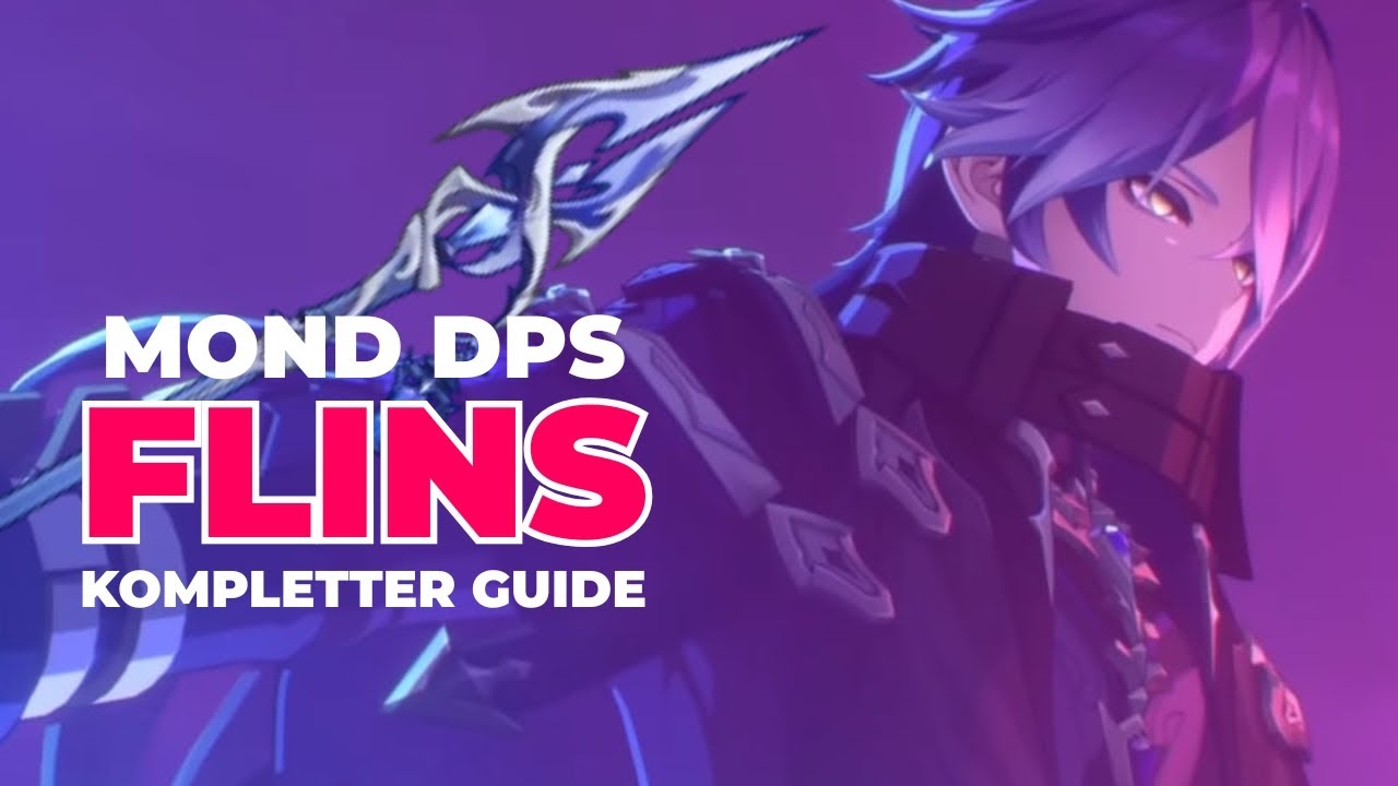 FLINS - erster Mond Main-DPS! BEST BUILD GUIDE | Genshin Impact Deutsch