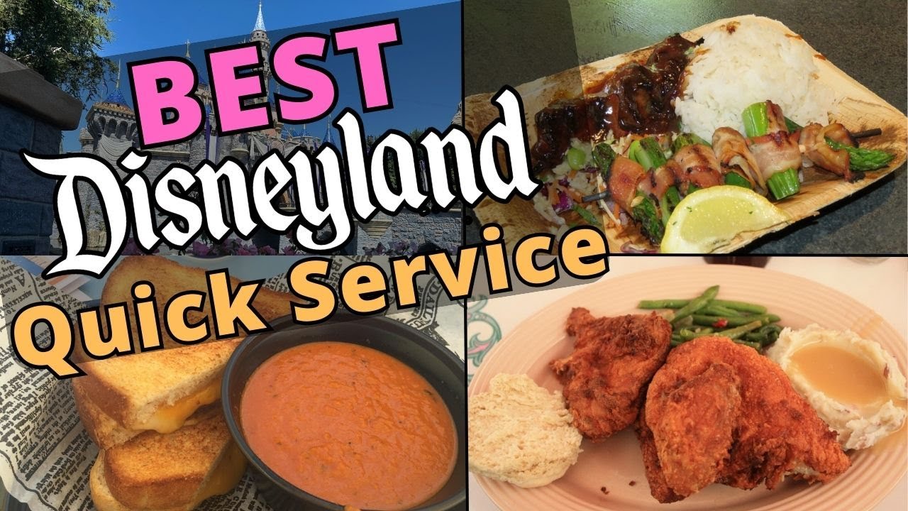 Best Disneyland Quick Service | Ranking Top 10 Family Favorites