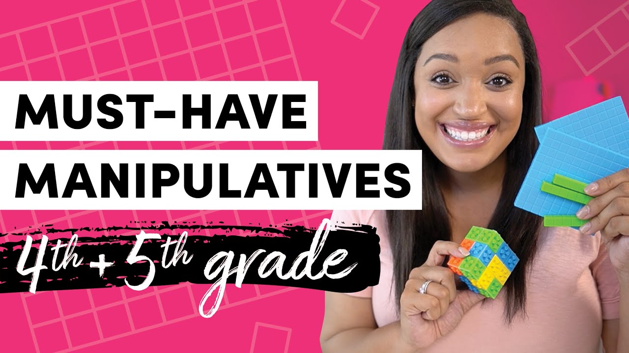 My Favorite Math Manipulatives for 4th and 5th Grade