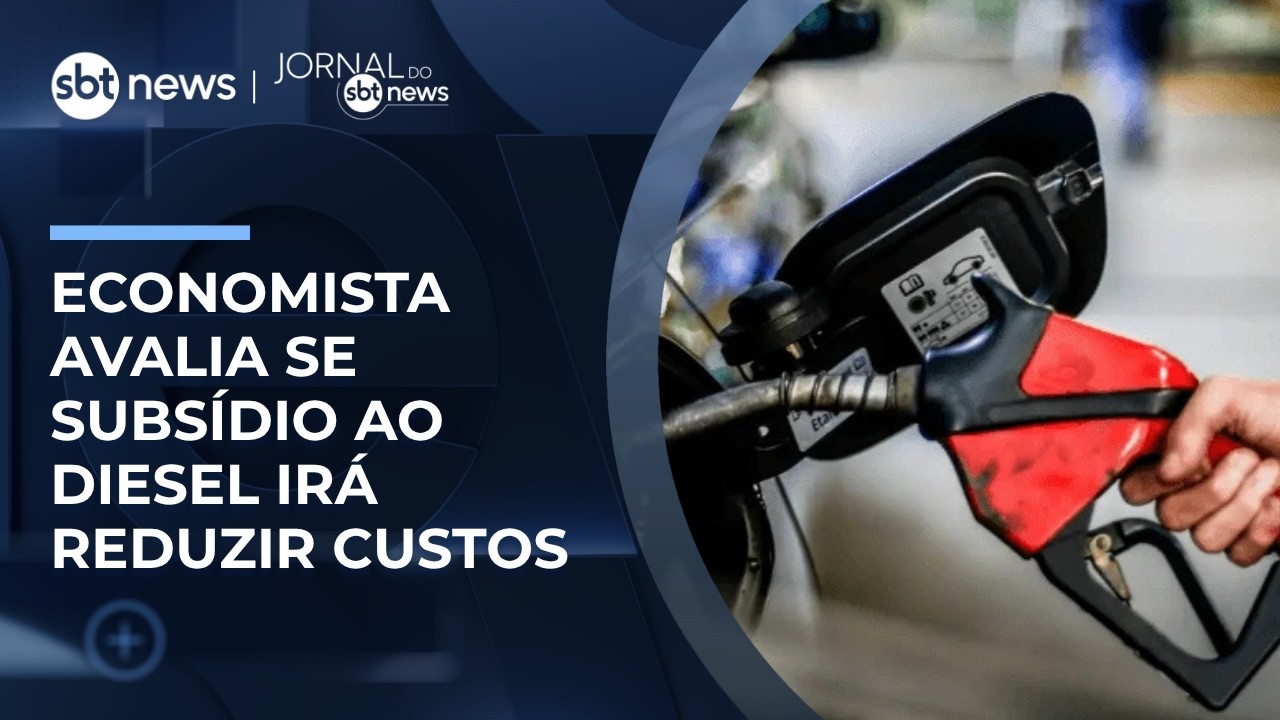 Economista analisa impacto do subs&iacute;dio ao diesel na economia | #JornaldoSBTNews