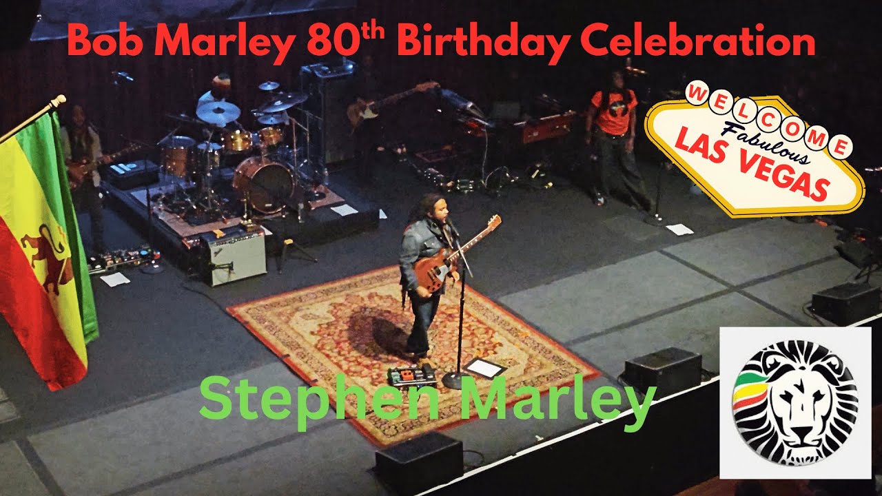 Stephen Marley - Bob Marley 80th Birthday Celebration  LIVE in Las Vegas! Full Concert