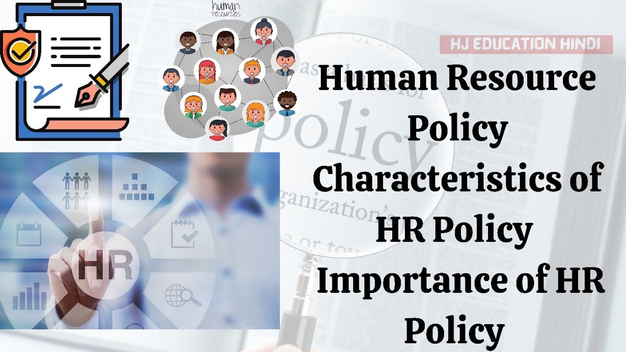 hr policy | Importance of hr policy | hrm