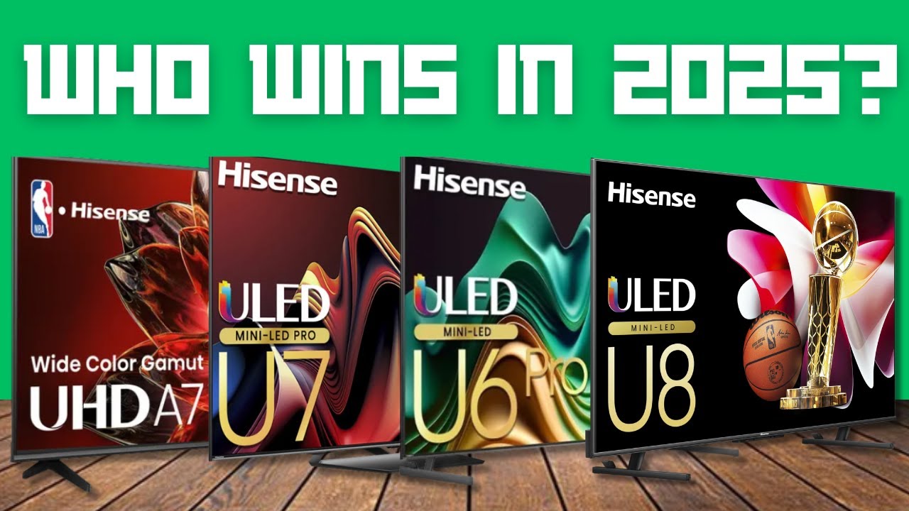Best Hisense TVs 2025 [Don't buy one before watching this]