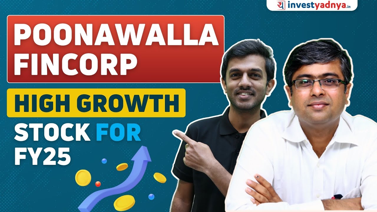 Poonawalla Fincorp Share Analysis- High Growth Stock for FY25