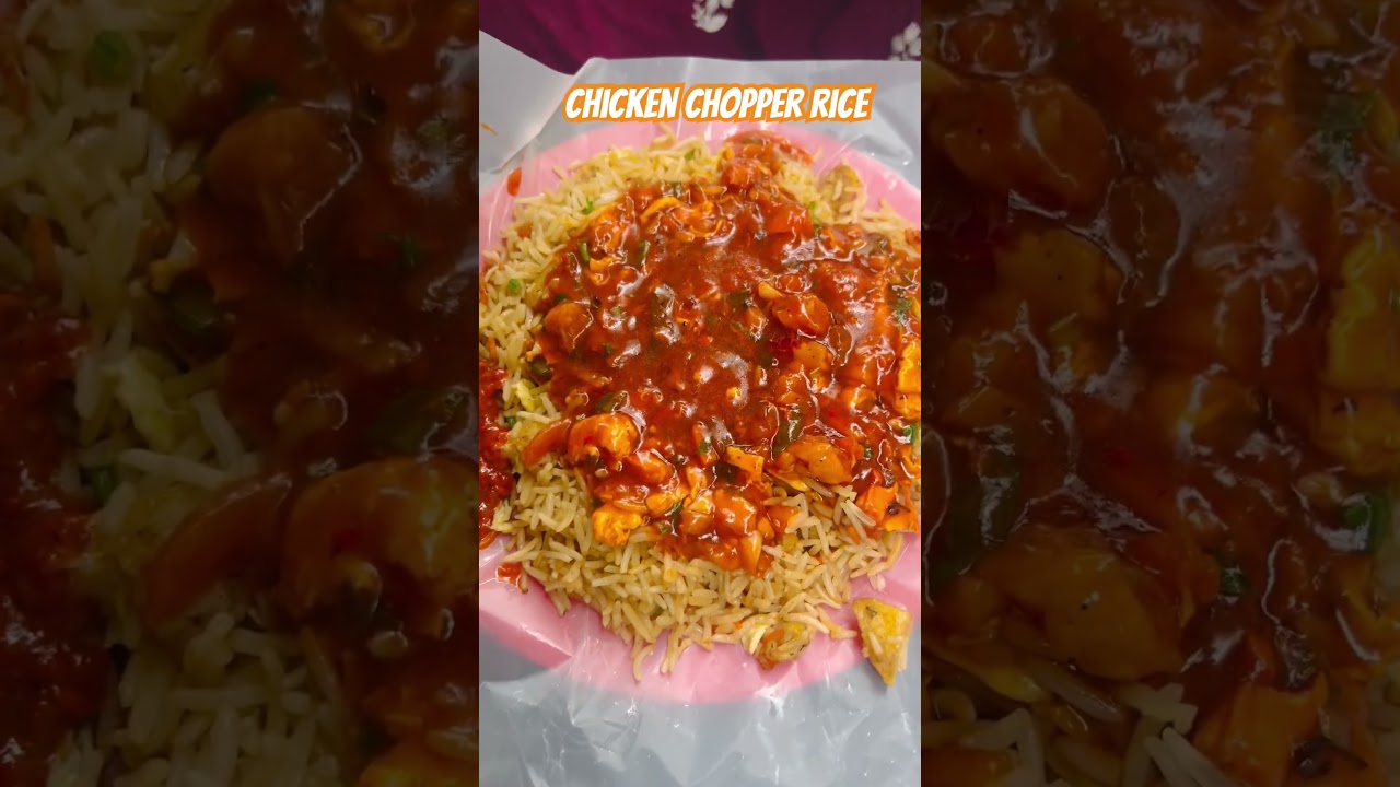 Chicken chopper rice | chopper rice | non veg | spicy chicken chopper rice | food | street food