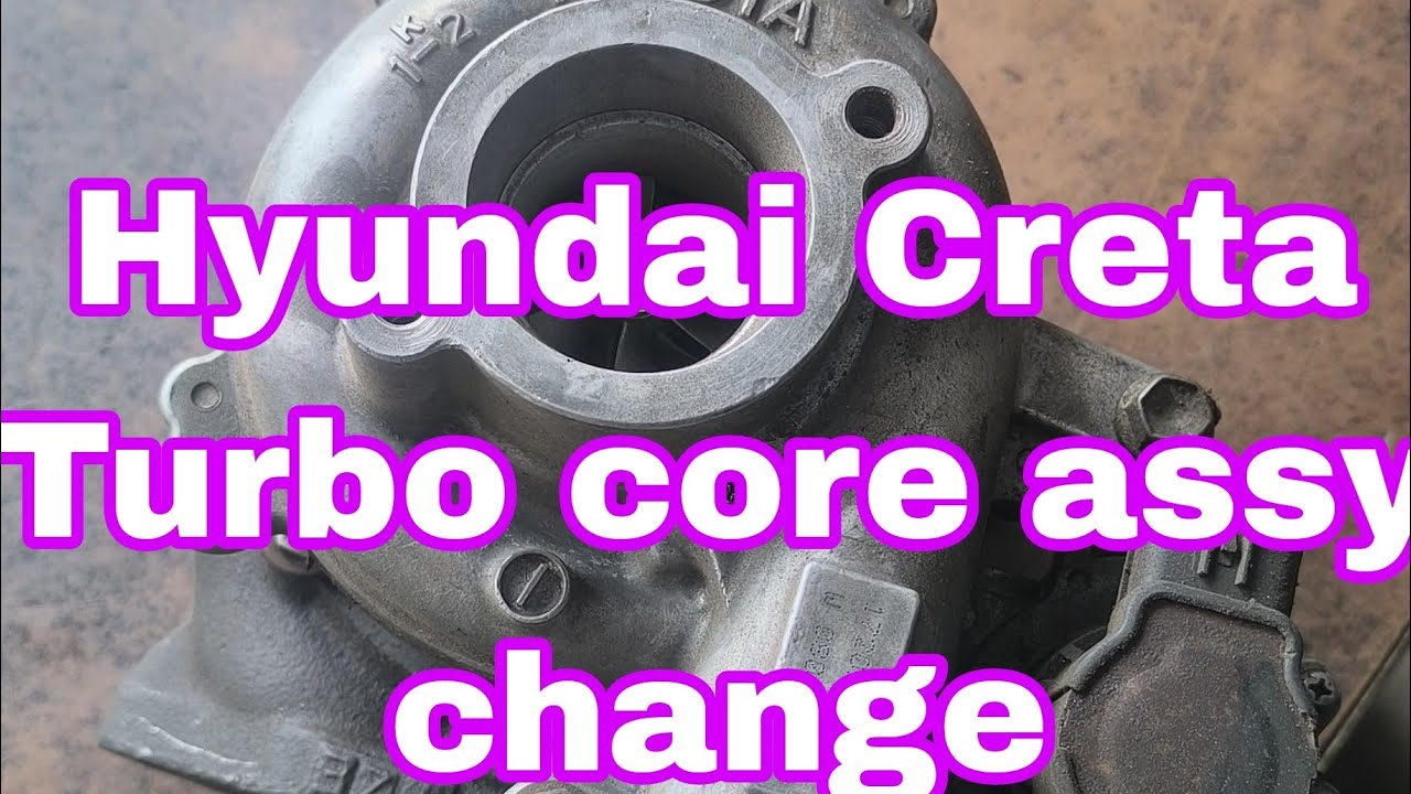HYUNDAI CRETA TURBO CORE ASSY CHANGE