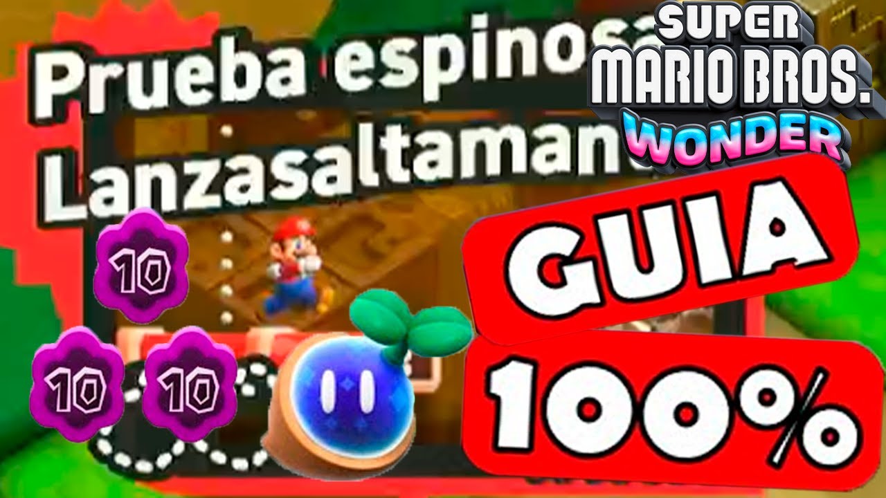 Prueba espinosa: Lanzasaltamantas - Gu&iacute;a completa 100% #27 - Mario wonder | EgeaFrz