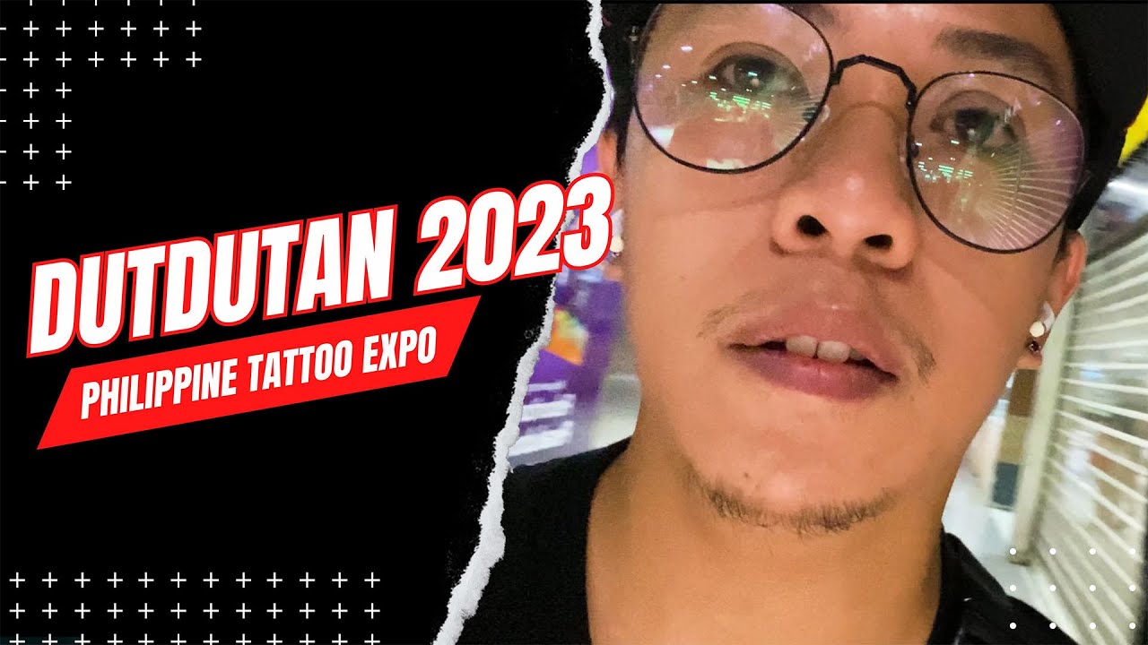 Dutdutan Experience | Philippines Tattoo Expo | Event