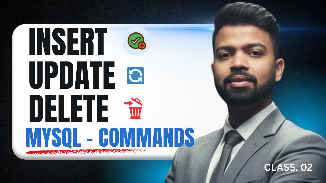 INSERT UPDATE DELETE in SQL | Real Database Examples (MySQL Class 2)