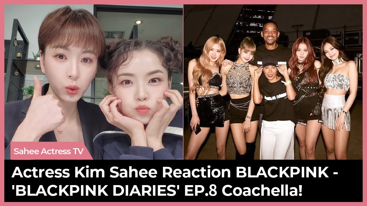 BLACKPINK - 'BLACKPINK DIARIES' EP.8 REACTION By Korean TV Actress, Kim Sahee