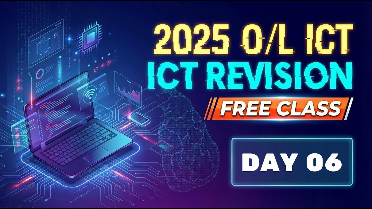 2025 OL ICT Free Revision Month II Day 06