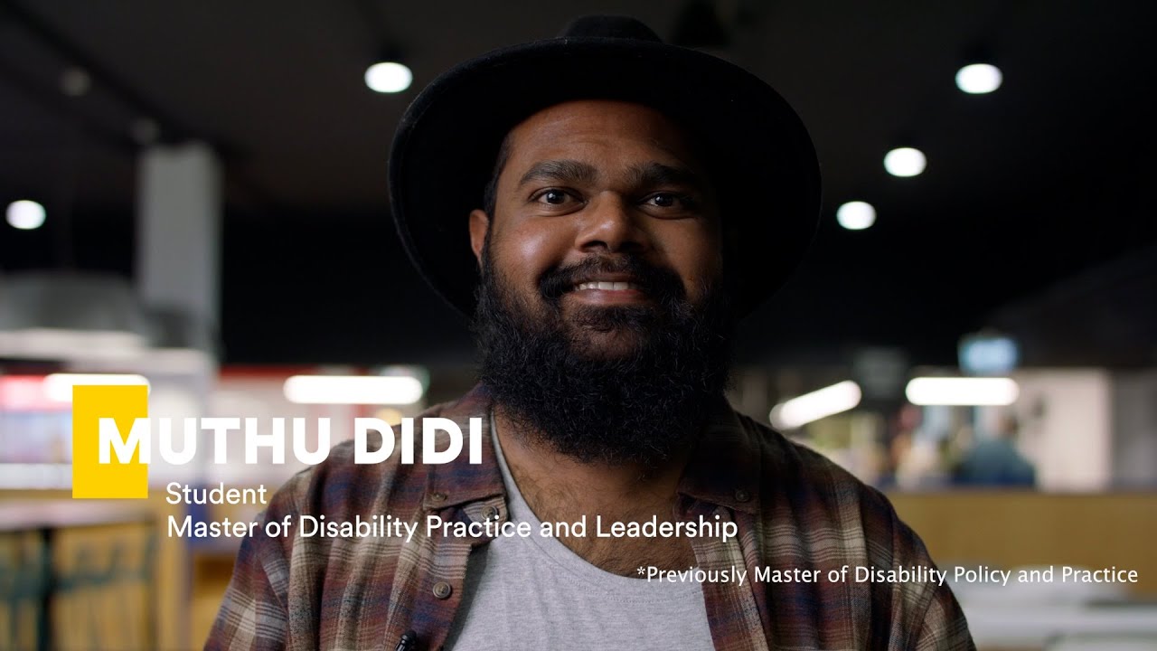 Master of Disability Practice and Leadership - Meet Muthu