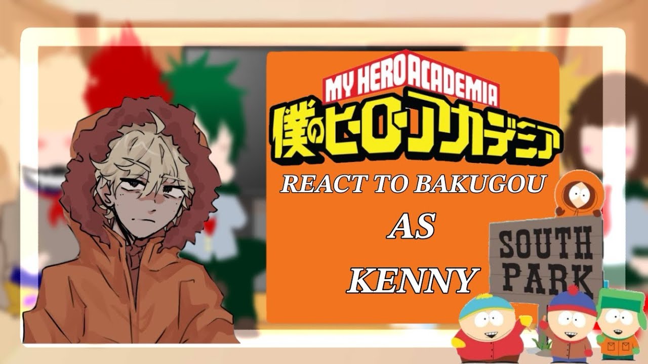 MHA REACT TO BAKUGOU AS KENNY || MHA X SP || FINISHED ✅