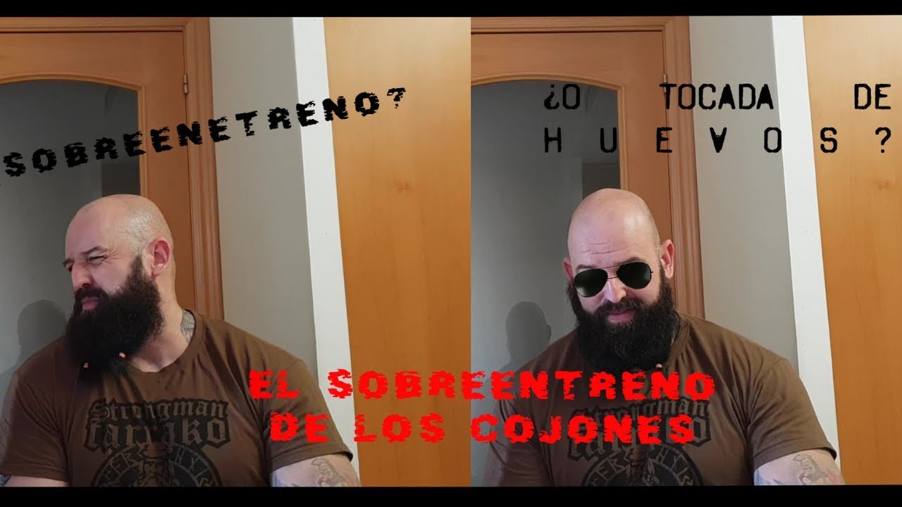 VUELTA A LOS ORÍGENES: EL SOBREENTRENAMIENTO DE LOS COJONES