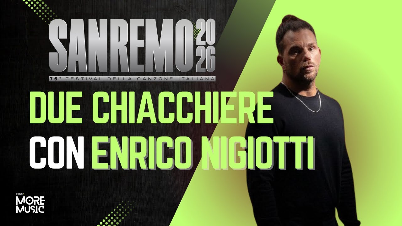 Enrico Nigiotti racconta Sanremo 2026