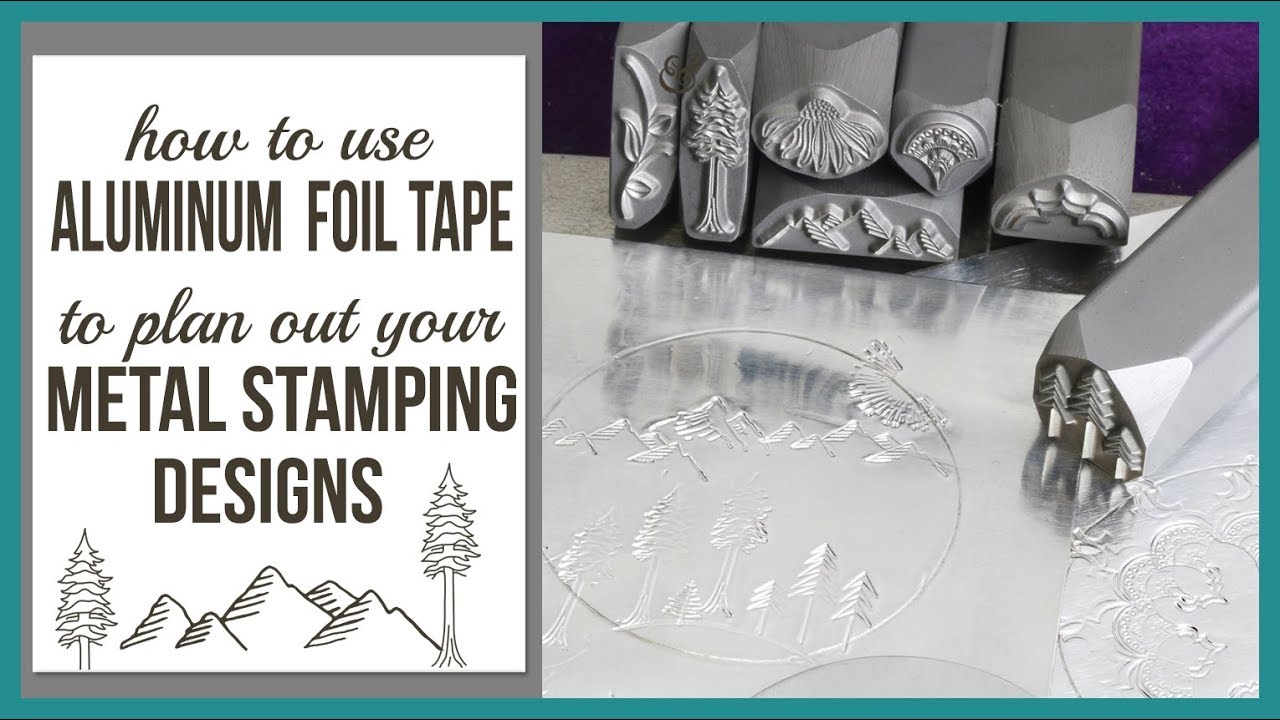 How to Use Aluminum Foil Tape, to Plan Out Your Metal Stamping Designs - Beaducation.com